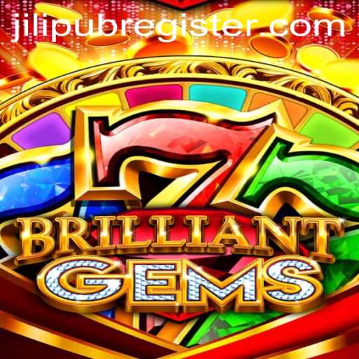 Unveiling BrilliantGems: An Insight into JiLiPUB's Newest Gaming Sensation