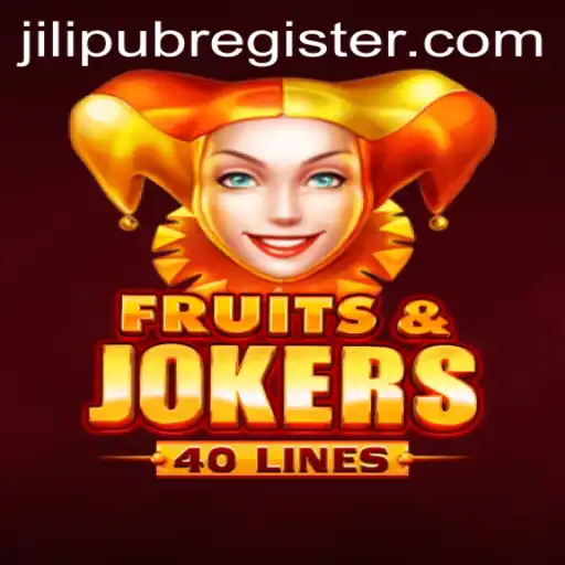 Exploring the Exciting World of FruitsAndJokers40 - A JiLiPUB Adventure