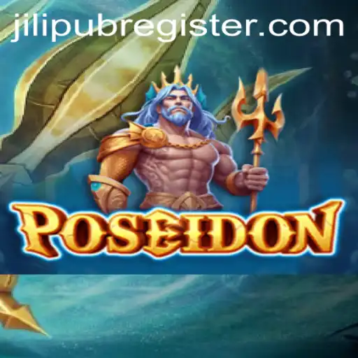 Dive into Adventure with Poseidon: A Unique Gaming Experience by JiLiPUB